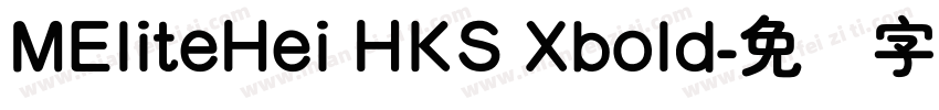 MEliteHei HKS Xbold字体转换